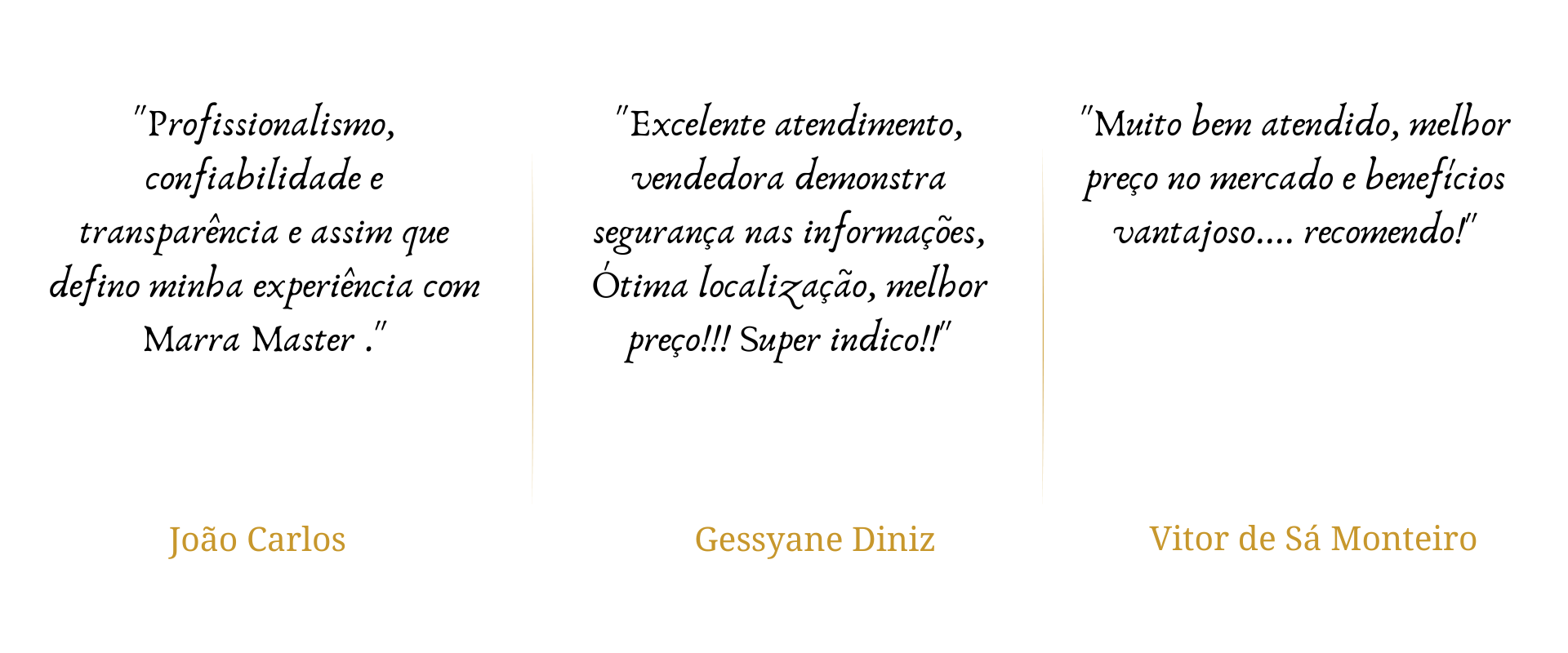 Atendimento sempre de excelência e com muita presteza. Tenho vários produtos oferecidos pela empresa tanto PF e PJ. Estão de parabéns, nessa empresa eu realmente confio! (3)